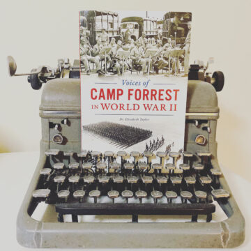 Book Review: Voices of Camp Forrest in World War II